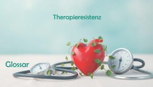 Therapieresistenz bei Bluthochdruck: Begriffserklärungen